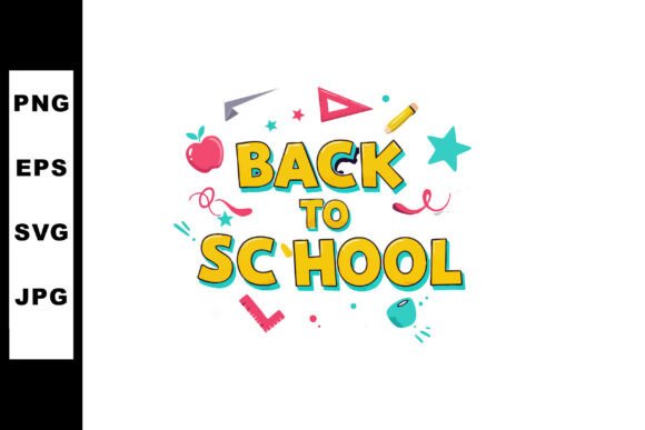 Back to School Colorful Text with School Graphics & Illustrations