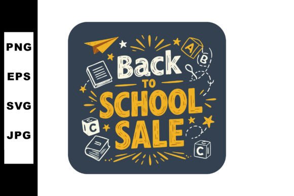 Back to School Sale Promotion Design Wit: Graphics & Illustrations