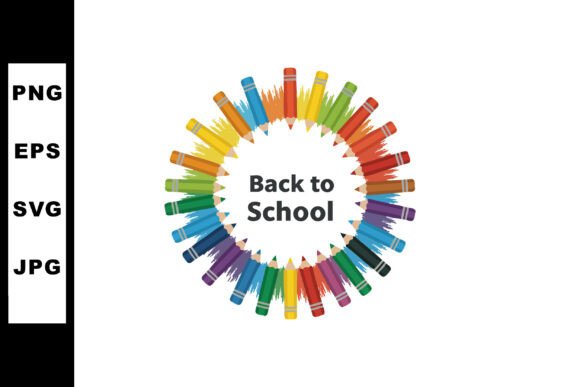 Colorful Pencils Circle Back to School E Graphics