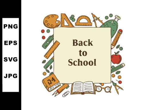 School Supplies & Back to School Educa Graphics